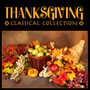 Thanksgiving - Classical Collection