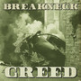 breakneck greed (Explicit)