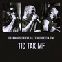 Tic Tak MF (feat. Vendetta MF) [Explicit]