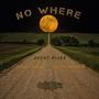 No Where (feat. Pedro Manuel & Jay Skillz Khan) [Explicit]