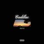 Cadillac (feat. Nox & Zerø) [Explicit]