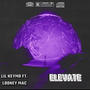 Elevate (feat. Looney Mac) [Explicit]