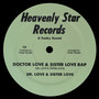 Doctor Love & Sister Love Rap