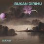 Bukan Dirimu