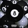 8 BALL BOY (Explicit)