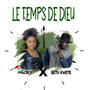 Le temps de Dieu (feat. Seth Kwete, Bonheur Nyembo & Johnson Muya)