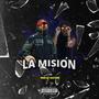 La Misión (feat. Nat NR) [Explicit]