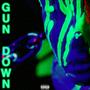 GUN DOWN (Explicit)