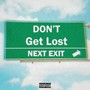 Don't Get Lost (Explicit)