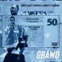 Gbawo (feat. Ijopresh, Lambert & Slimrado) [Explicit]