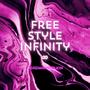 Freestyle InFinity (Explicit)