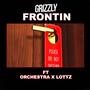 Frontin' (feat. Orchestra & Lottz)