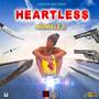 HEARTLESS (Explicit)