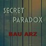 Secret Paradox
