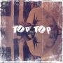 Top Of The Top (Explicit)