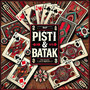 Pisti & Batak (Explicit)