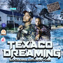 Texaco Dreaming  Block Burna Edition (Explicit)