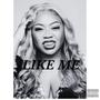 Like Me (Explicit)