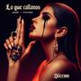 Lo que callamos (feat. Bleedem) [Explicit]