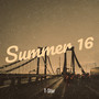 Summer 16 (Explicit)