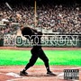 Homerun (Explicit)