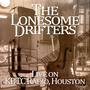 The Lonesome Drifters - Live on Kbtc Radio, Houston