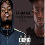 Fa Ma Me (Explicit)