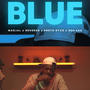 BLUE (feat. REVERSO, PRETO RYCO & DOS SAA) [Explicit]