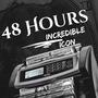 48 Hours (Explicit)