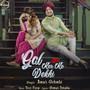 Gal Kar Ke Vekhi - Single