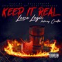 Keep It Real (feat. Coulter) [Explicit]