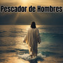 Pescador de Hombres