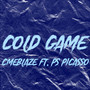 Cold Game (feat. PS PICASSO) [Explicit]