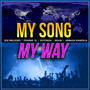 My Song My Way