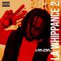 La Whippance 2 (Explicit)