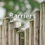 Barriers