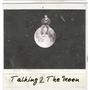 Talking 2 The Moon (Explicit)