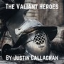 The Valiant Heroes