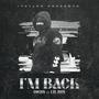 IM BACK (feat. LIL BOY SAVAGE) [Explicit]