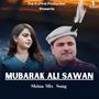 Mubarak Ali Sawan Shina Mix Album