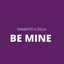 Be Mine (Explicit)