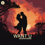 Want U (Afro House)