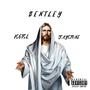 !BENTLEY! (feat. JAYSTONE) [Explicit]