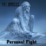 Personal Fight (Explicit)