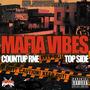 Mafia Vibes (feat. Topside) [Explicit]