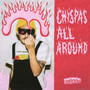 Chispas All Around (Explicit)