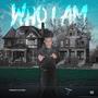 Who I Am (Explicit)