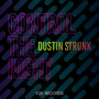 Control the night (Explicit)