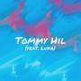 Tommy Hil (Explicit)