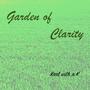 Garden of Clarity